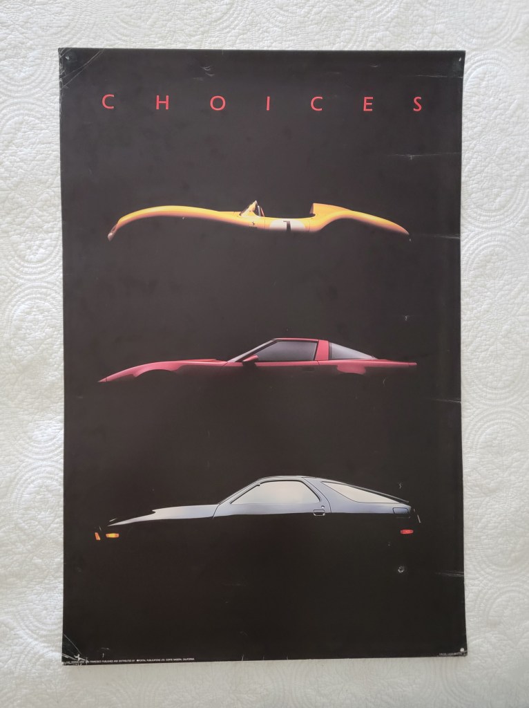 Dennis Gray Choices Poster Ferrari Testarossa Chevrolet Corvette Porsche 928