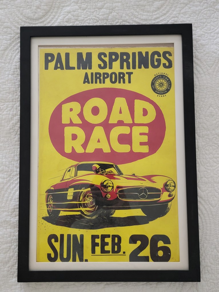 Mercedes 300SL Palm Spring Airport Road Race
Mercedes Benz 300SL
Sunday February 26
Sports Car Club of America National Event
Globe Posters Baltimore