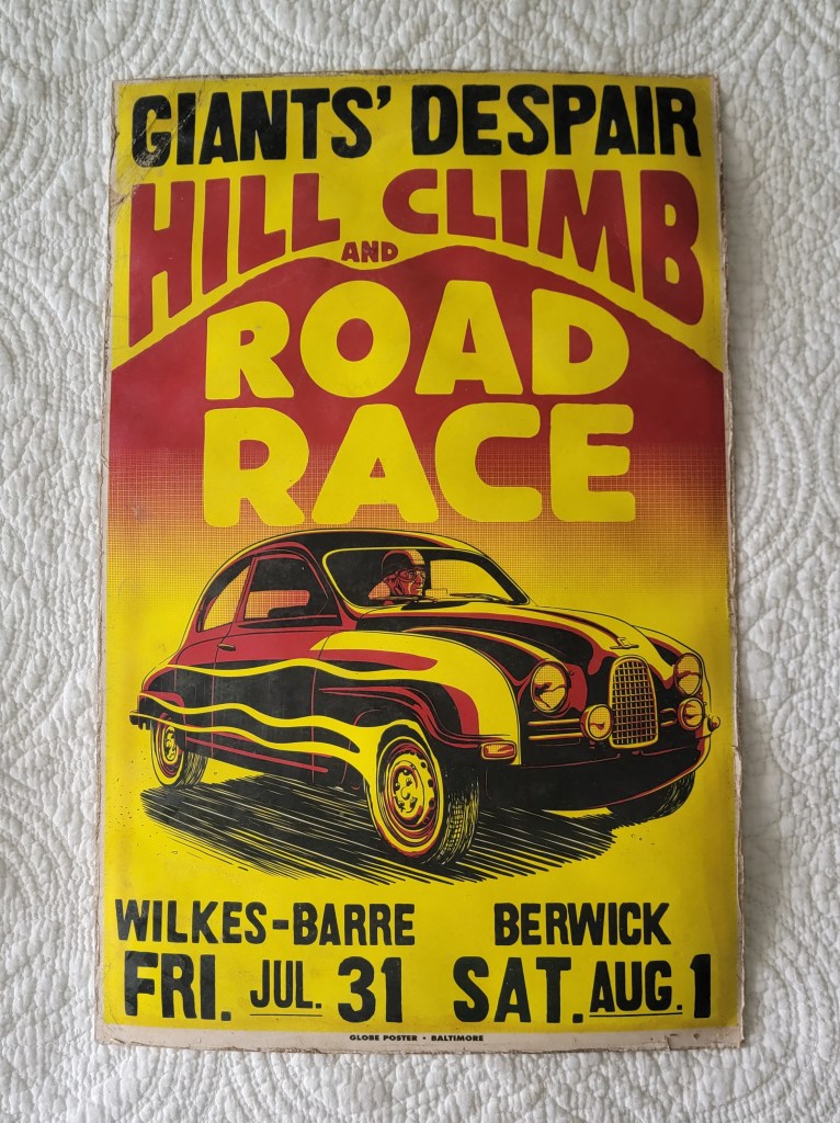 Saab 93f GT two-stroke bull nose Giants Despair Hill Climb and Road Race
Saab 93f GT two-stroke bull nose
Wilkes-Baree Friday July 31
Berwick Saturday August 1
Globe Posters Baltimore
