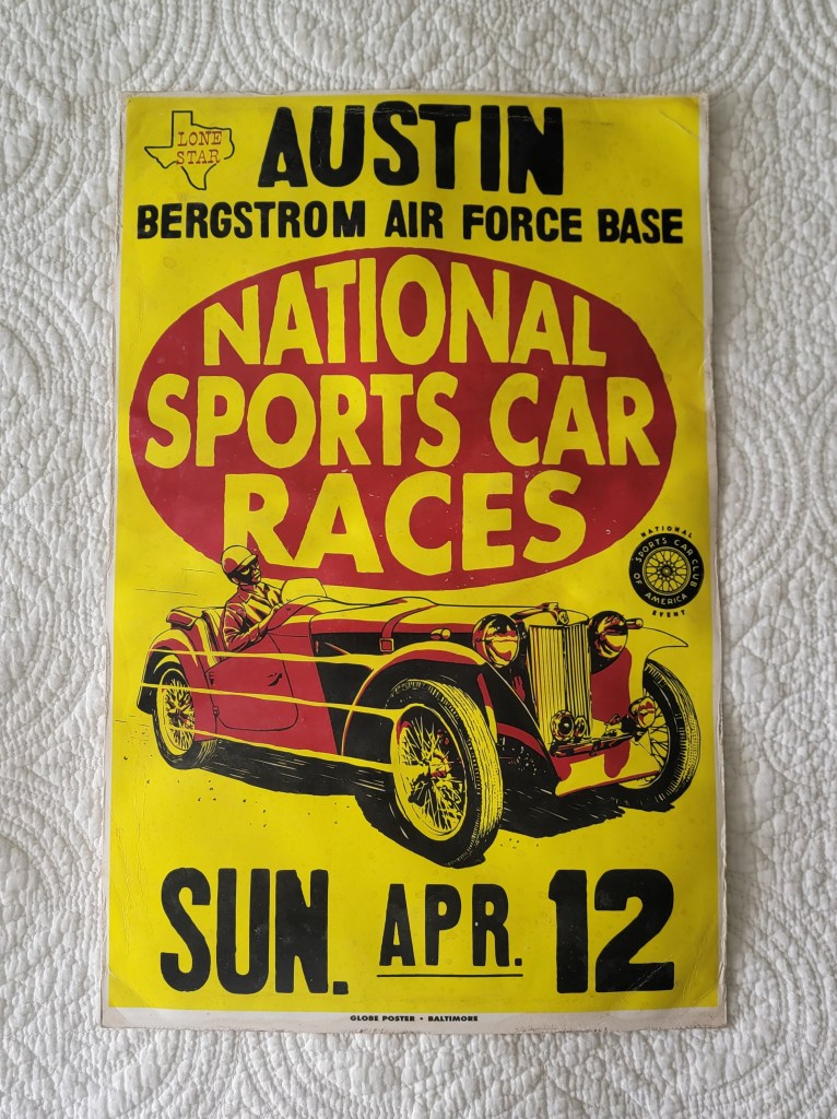 MG TC Austin Bergstrom Air Force Base National Sports Car Races Lone Star
MG TC
Sunday April 12
Sports Car Club of America National Event
Globe Posters Baltimore