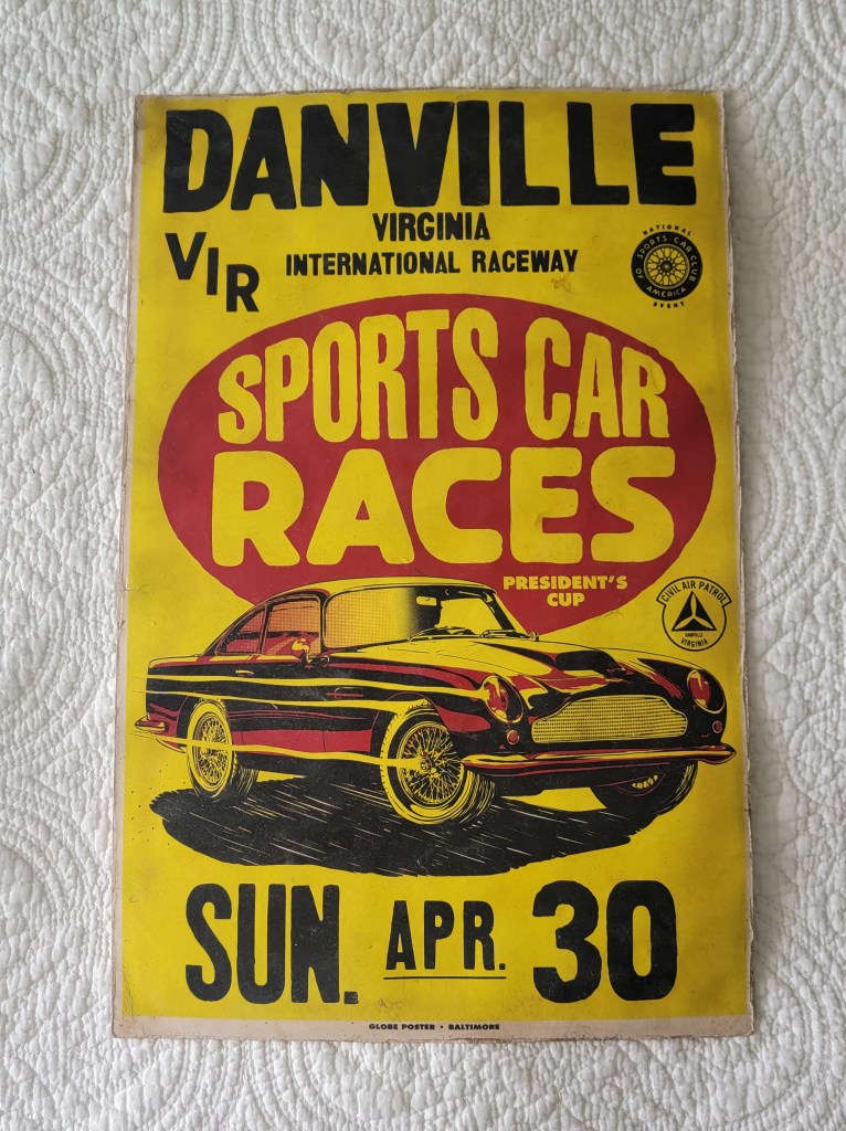 Aston Martin DB4 Danville Virginia International Raceway VIR Sports Car Races President's Cup
Aston Martin DB4
Sunday April 30
Civil Air Patrol Danville Virginia
Sports Car Club of America National Event
Globe Posters Baltimore