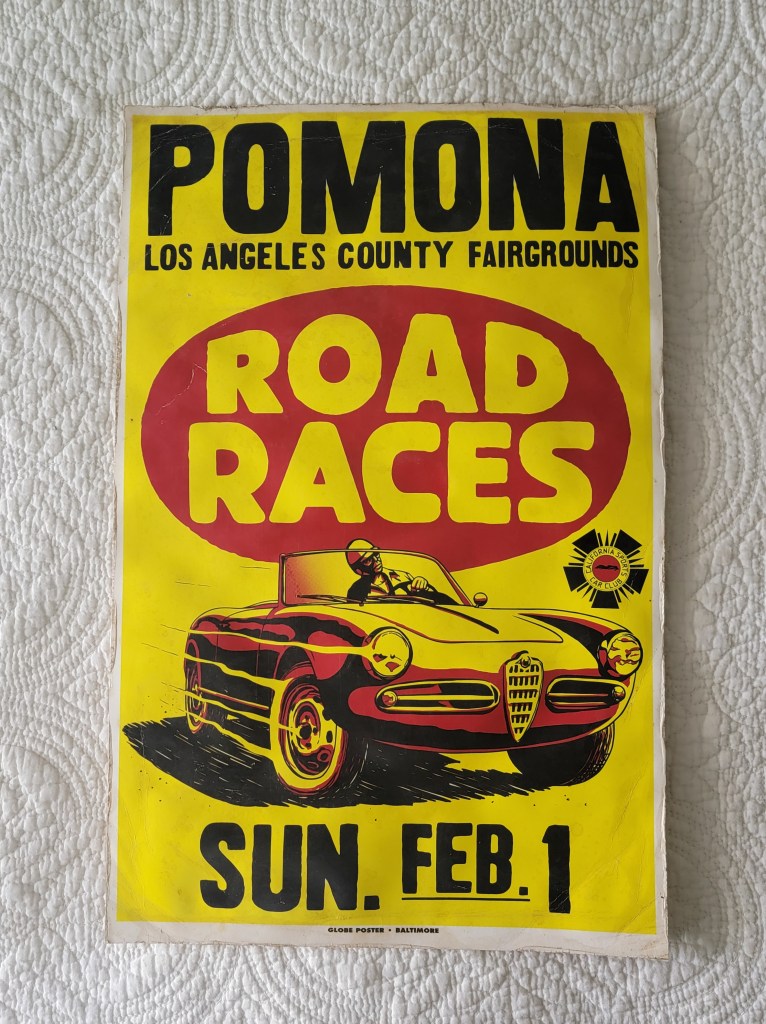 Alfa Romeo Spider Pomona Los Angeles County Fairgrounds Road Races
California Sports Car Club
Alfa Romeo Spider
Sunday February 1
Globe Posters Baltimore