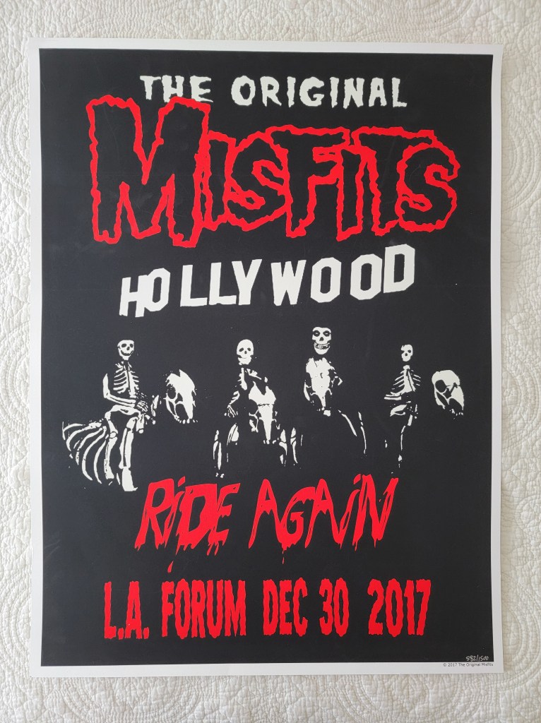 The Original Misfits tour poster LA forum December 30 2017
Hollywood
Los Angeles
Ride Again
582/1500