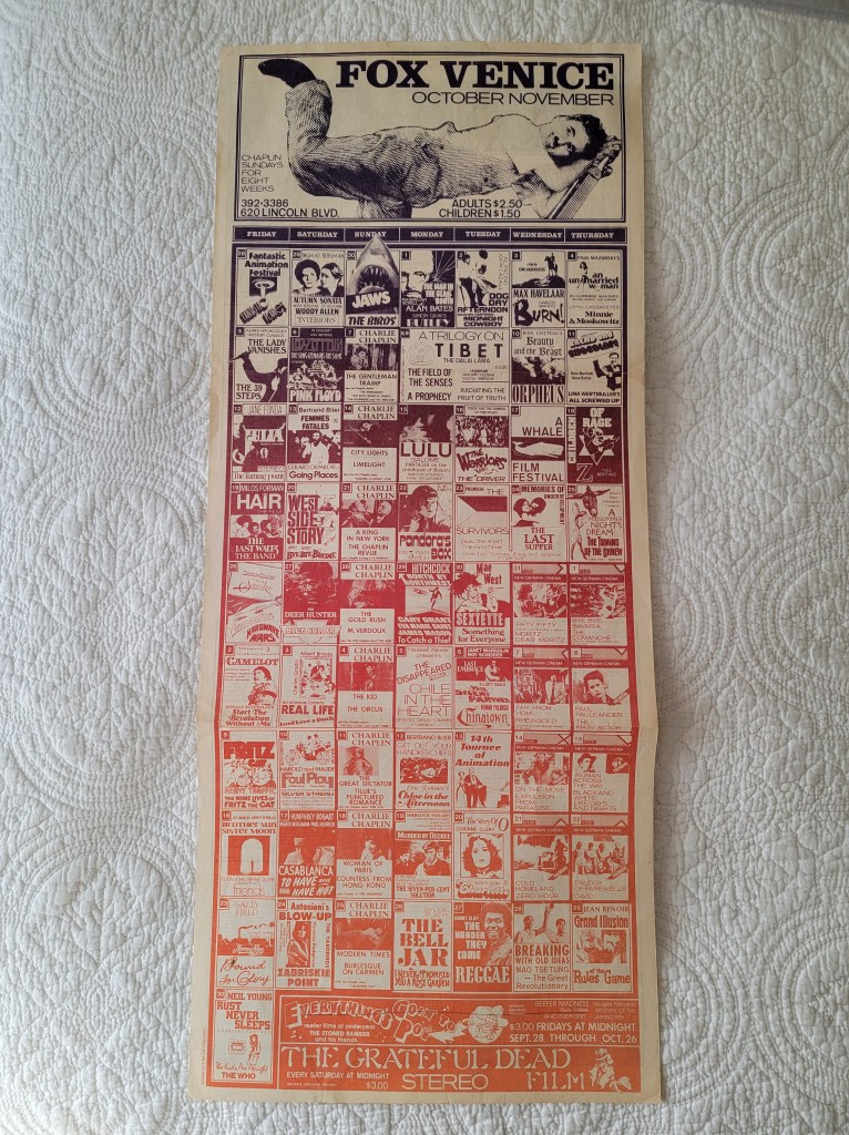 Fox Venice playbill
October November
The Grateful Dead Film
Rocky Horror Picture Show
Venice Beach California